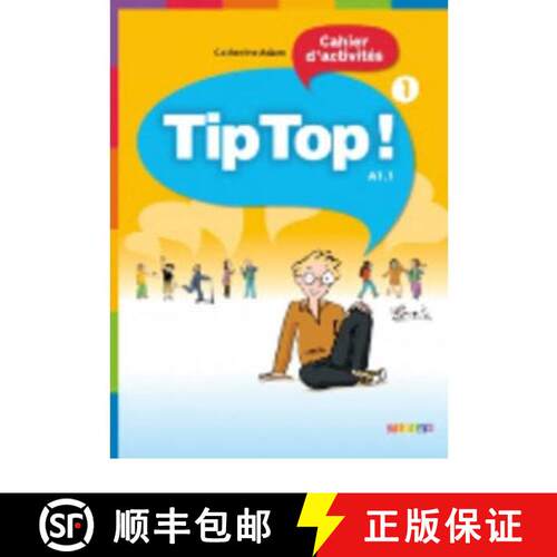 【3-4周达】Tip Top!: Cahier d'activites 1 [9782278066469]