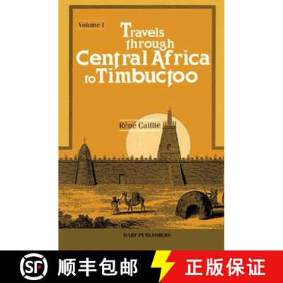 【3-4周达】Travels Through Central Africa to Timbuctoo and Across the Great Desert to Morocco, Perfor... [9781850771968]