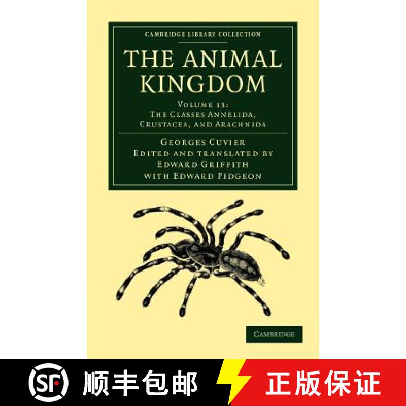 【3-4周达】Animal Kingdom: Arranged in Conformity with its Organization - The Classes Annelida, Crust... [9781108049665]