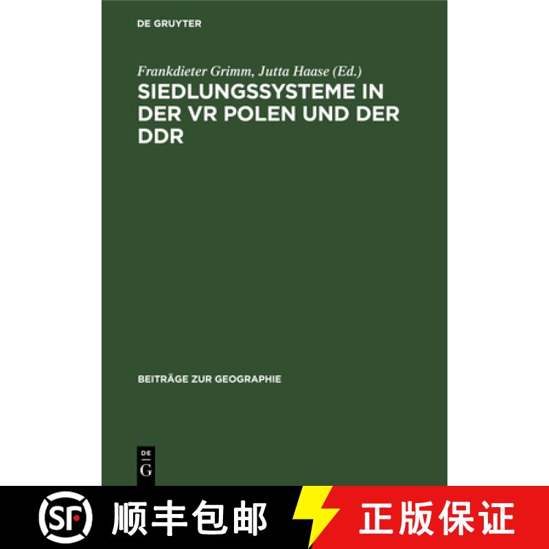 【3-4周达】Siedlungssysteme in Der VR Polen Und Der DDR: Beiträge Des III. Geographischen Seminars V... [9783112642757]