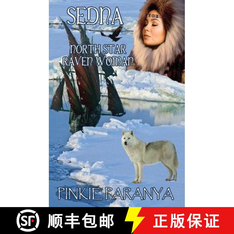 【3-4周达】Sedna: North Star, Raven Woman [9781626944053]