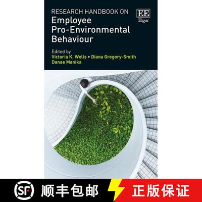 【3-4周达】Research Handbook on Employee Pro–Environmental Behaviour [9781786432827]