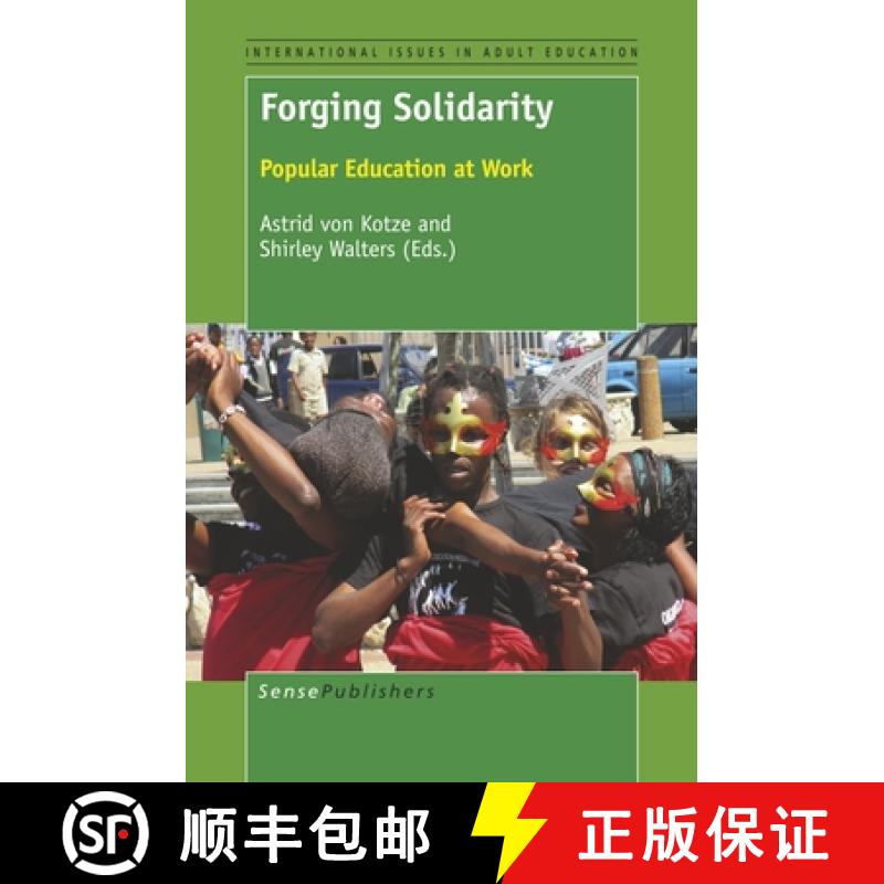 【3-4周达】Forging Solidarity: Popular Education at Work [9789463009218]