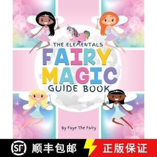The Elementals; Book 9781950698080 Guide 4周达 Magic Fairy