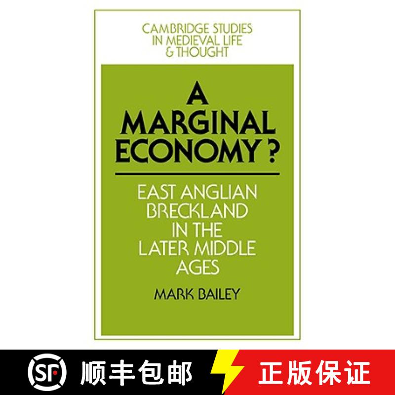 【3-4周达】Marginal Economy?: East Anglian Breckland in the Later Middle Ages - A Marginal Economy?: ... [9780521073141]
