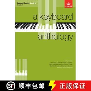 【3-4周达】A Keyboard Anthology, Second Series, Book V [9781854721877]