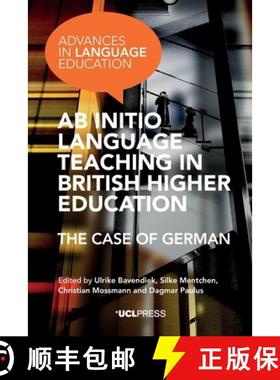 【3-4周达】Ab Initio Language Teaching in British Higher Education : The Case of German [9781787359277]