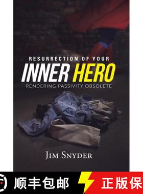 【3-4周达】Resurrection of Your Inner Hero: Rendering Passivity Obsolete [9781490852898]