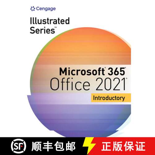 【3-4周达】Illustrated SeriesA‚A® Collection, MicrosoftA‚A® 365A‚A® & OfficeA‚A® 2021 Introdu... [9780357674925]