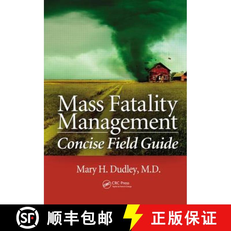 【3-4周达】Mass Fatality Management Concise Field Guide [9781466557253]
