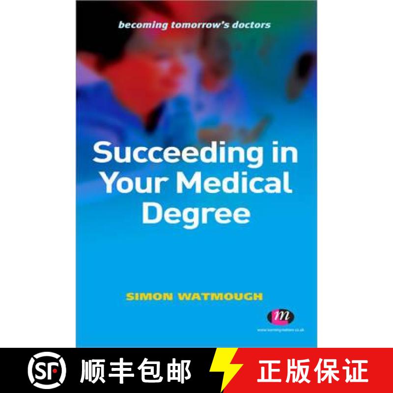 【3-4周达】Succeeding in Your Medical Degree [9780857253972]