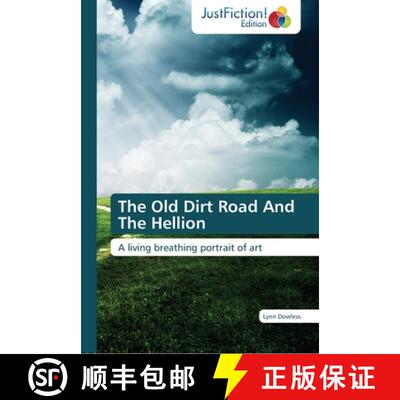 预订 The Old Dirt Road And The Hellion [9783845449876]