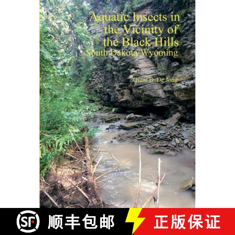【2-3周达】Aquatic Insects in the Vicinity of the Black Hills, South Dakota and Wyoming [9781387872305]