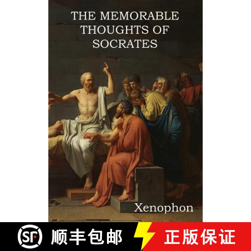 【2-3周达】The Memorable Thoughts of Socrates [9781618953742]