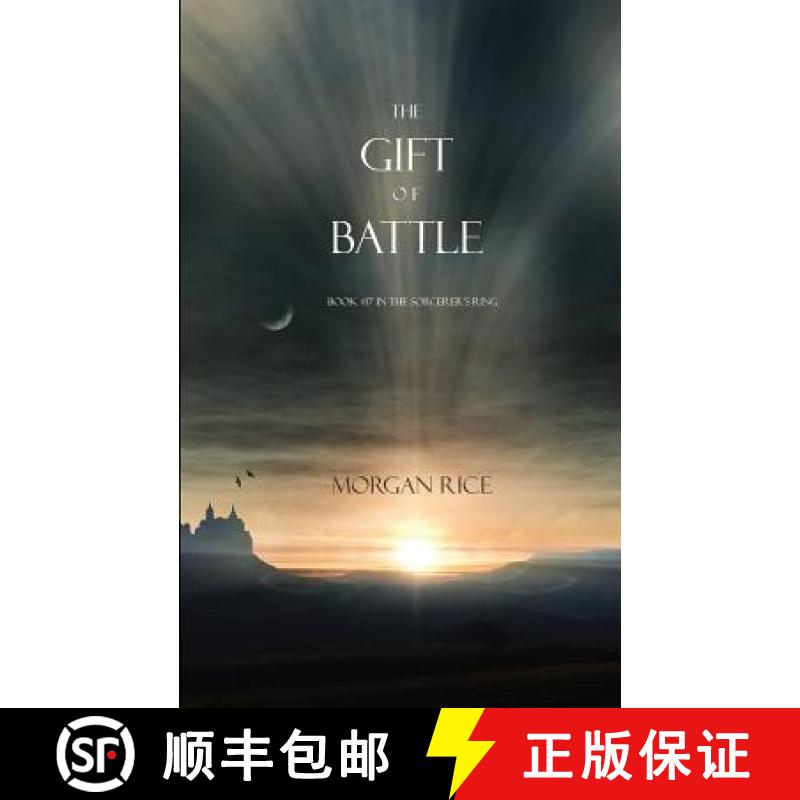 【3-4周达】The Gift of Battle (Book #17 in the Sorcerer's Ring) [9781632911544]