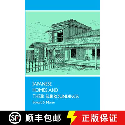 预订 Japanese Homes and Their Surroundings [9780486207469]