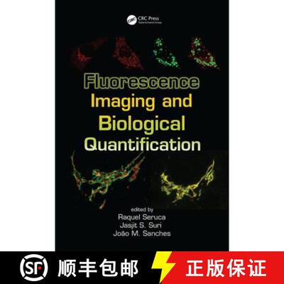 【3-4周达】精装 Fluorescence Imaging and Biological Quantification [9781498737043]