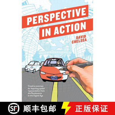【3-4周达】Perspective in Action: Creative Exercises for Depicting Spatial Representation from the Re... [9781607749462]
