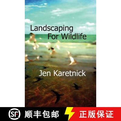 【3-4周达】Landscaping for Wildlife [9781937806033]