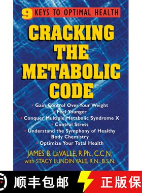 【3-4周达】Cracking the Metabolic Code : 9 Keys to Optimal Health [9781681626390]