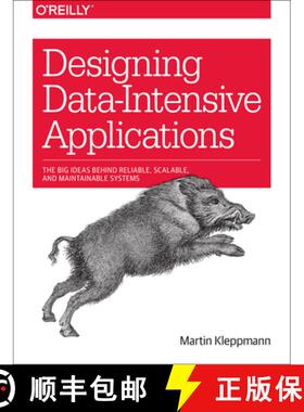 现货 数据密集型应用系统设计 Designing Data-Intensive Applications: The Big Ideas Behind Reliable, Sca... [9781449373320]