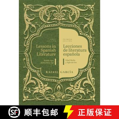 预订 Lessons in Spanish Literature/Lecciones de literatura: Middle Ages and Golden Age/Edad Media y S... [9798823319065]