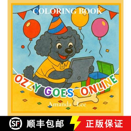 【3-4周达】Ozzy Goes Online - Coloring book: A Tail of Safe Clicks, Kindness and Care [9798869318787]