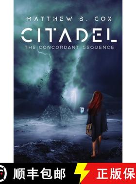 预订 Citadel: The Concordant Sequence [9781949174717]