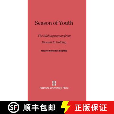 【3-4周达】精装 Season of Youth: The Bildungsroman from Dickens to Golding [9780674732711]
