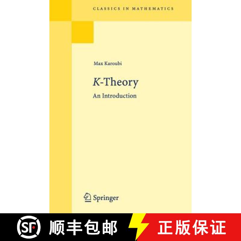 【3-4周达】K-Theory: An Introduction - K-Theory Reprint of the 1st ed Berlin Heidelberg New York 1978 [9783540798897]