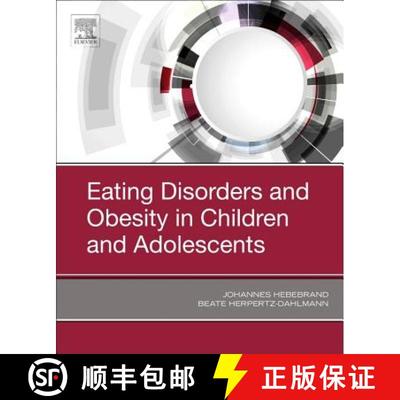 【3-4周达】Eating Disorders and Obesity in Children and Adolescents [9780323548526]