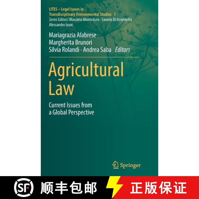 【3-4周达】Agricultural Law : Current Issues from a Global Perspective [9783319878638]