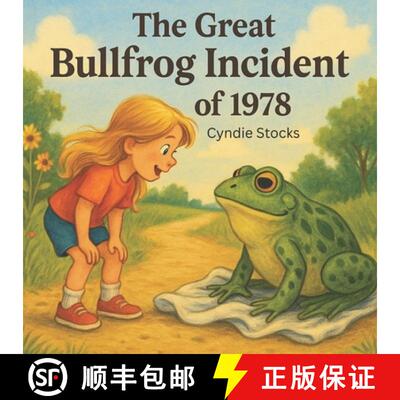 【3-4周达】The Great Bullfrog Incident of 1978 [9781968026035]
