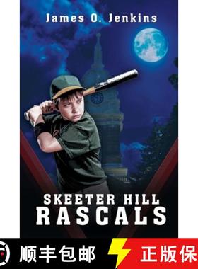 【3-4周达】Skeeter Hill Rascals [9781329563032]