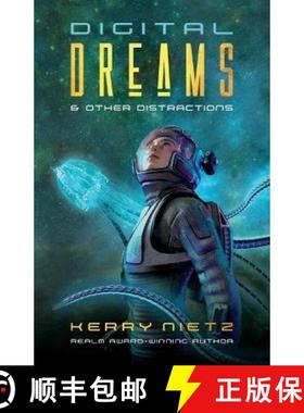 预订 Digital Dreams and Other Distractions [9780997165876]