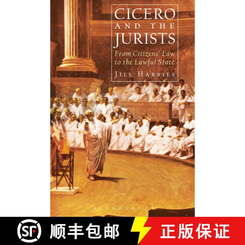 【3-4周达】精装 Cicero and the Jurists: From Citizens' Law to the Lawful State [9780715634325] - 实物图
