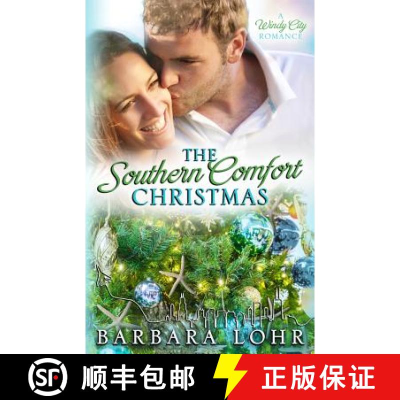 预订 The Southern Comfort Christmas: A Heartwarming Christmas Romance [9781945523014]