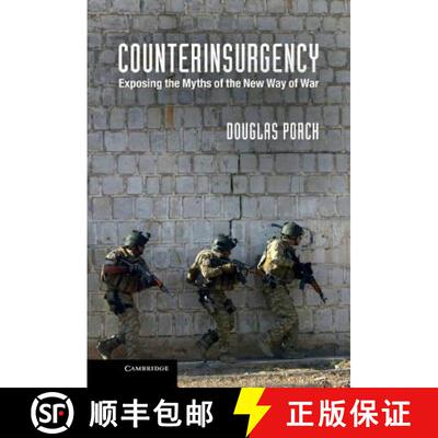 【3-4周达】Counterinsurgency: Exposing the Myths of the New Way of War [9781107027381]