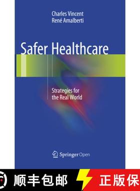 【3-4周达】Safer Healthcare : Strategies for the Real World [9783319798080]