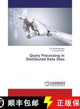 预订 Query Processing in Distributed Data Sites [9786139471836]