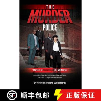 【3-4周达】The Murder Police: Murders of Seven People in Five Months [9781939236043]
