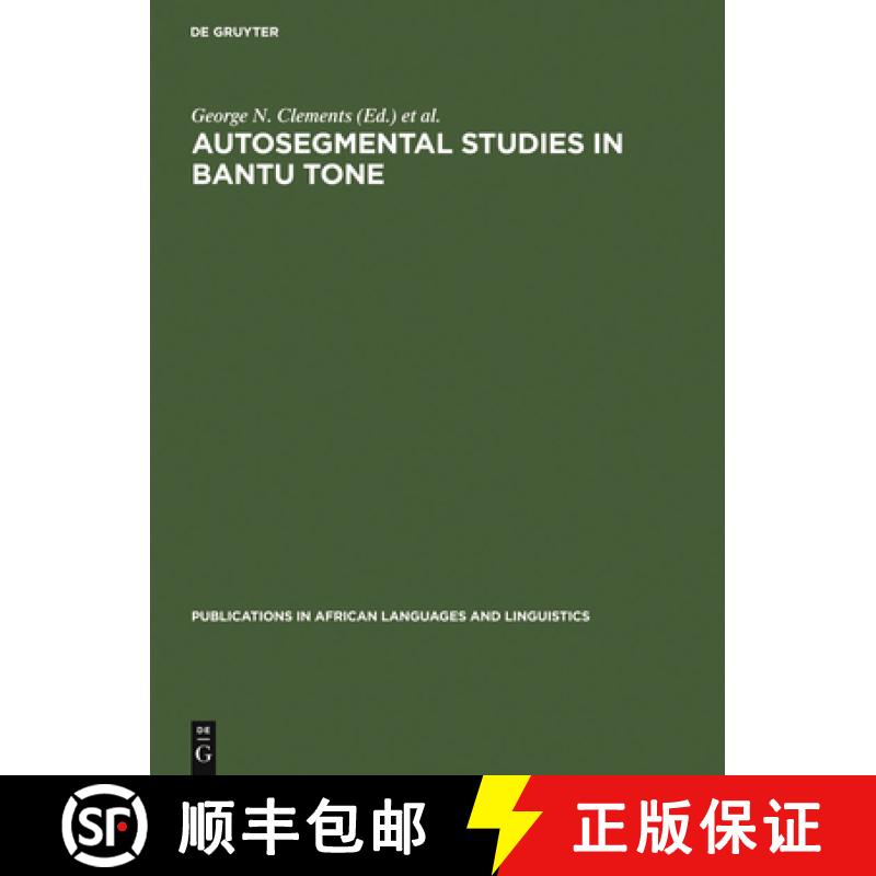 【4周达】DEG Autosegmental Studies in Bantu Tone [9783110130331]