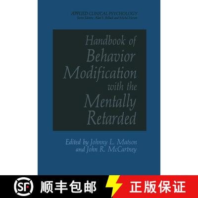 【3-4周达】Handbook of Behavior Modification with the Mentally Retarded [9781461571322]