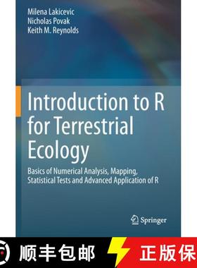 【3-4周达】Introduction to R for Terrestrial Ecology : Basics of Numerical Analysis, Mapping, Statist... [9783030276058]