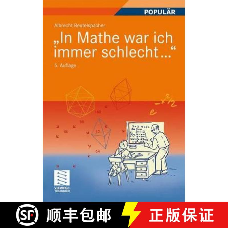 【3-4周达】In Mathe War Ich Immer Schlecht...: Berichte Und Bilder Von Mathematik Und Mathematikern, ... [9783834807748]