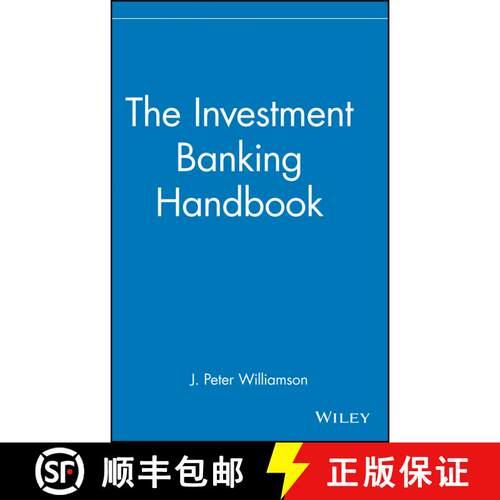 【3-4周达】精装 The Investment Banking Handbook [Wiley金融] [9780471815624]