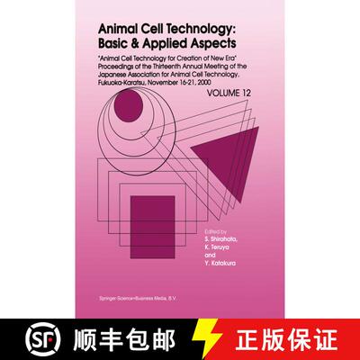 【3-4周达】Animal Cell Technology: Basic & Applied Aspects: Proceedings of the Thirteenth Annual Meet... [9789048159345]