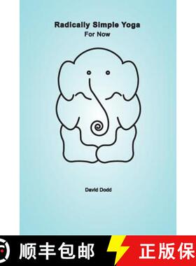 【3-4周达】Radically Simple Yoga: For Now [9780993534805]