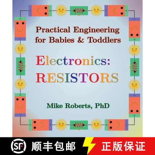 【3-4周达】精装 Practical Engineering for Babies & Toddlers - Electronics: Resistors [9798869164438]