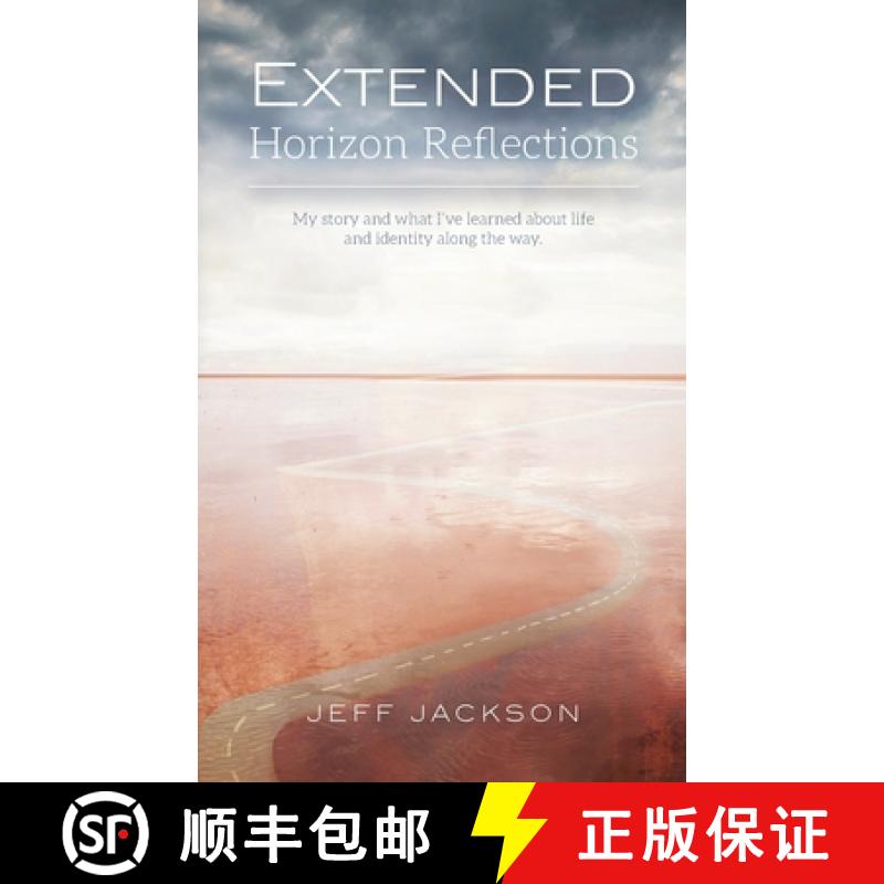 【2-3周达】Extended Horizon Reflections: My story and what I've learned about life and identity along... [9781638372646]